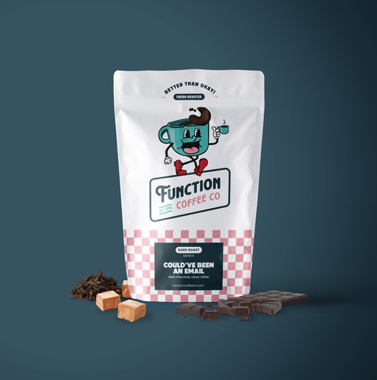 Dark Roast - Could've Been an Email