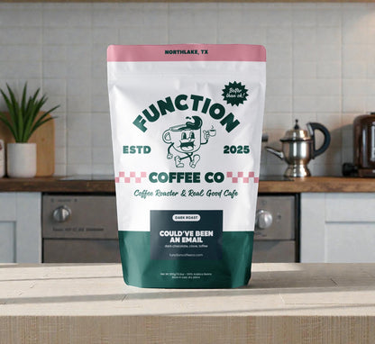 Dark Roast - Could've Been an Email