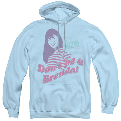 90210 Dont Be A Brenda Mens Hoodie Light Blue Officially Licensed
