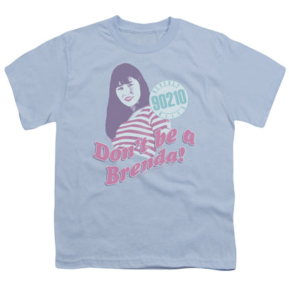 90210 Dont Be a Brenda Kids Youth T Shirt Light Blue Officially Licensed