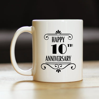 Happy 10th Anniversary Coffee Mug Gifts 10 Year Anniversary Art Deco Party Decor White Ceramic Coffee Cup