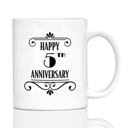 Happy 5th Anniversary Coffee Mug Gifts 5 Year Anniversary Art Deco Party Decor White Ceramic Coffee Cup