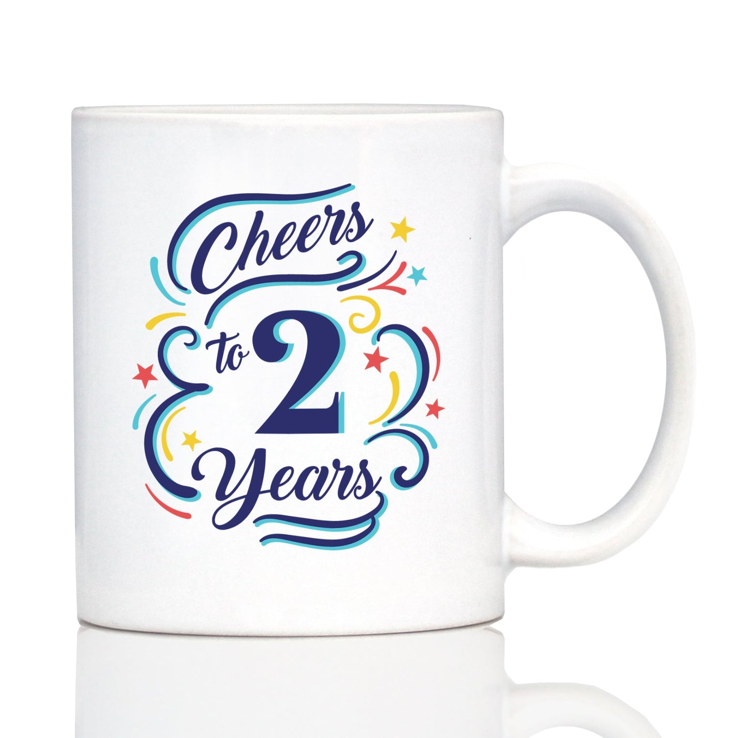 Cheers to 2 Years - Coffee Mug Gifts for Women & Men - 2nd Anniversary Party Decor