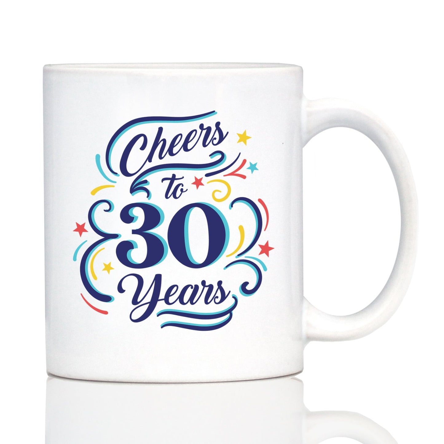 Cheers to 30 Years - Coffee Mug Gifts for Women & Men - 30th Anniversary Party Decor