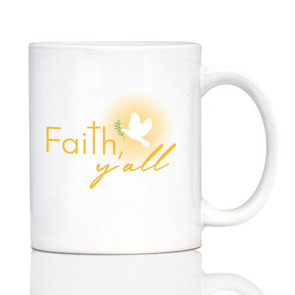 Faith Y'all Coffee Mug Christianity Gifts for Christians White Ceramic Coffee Cup