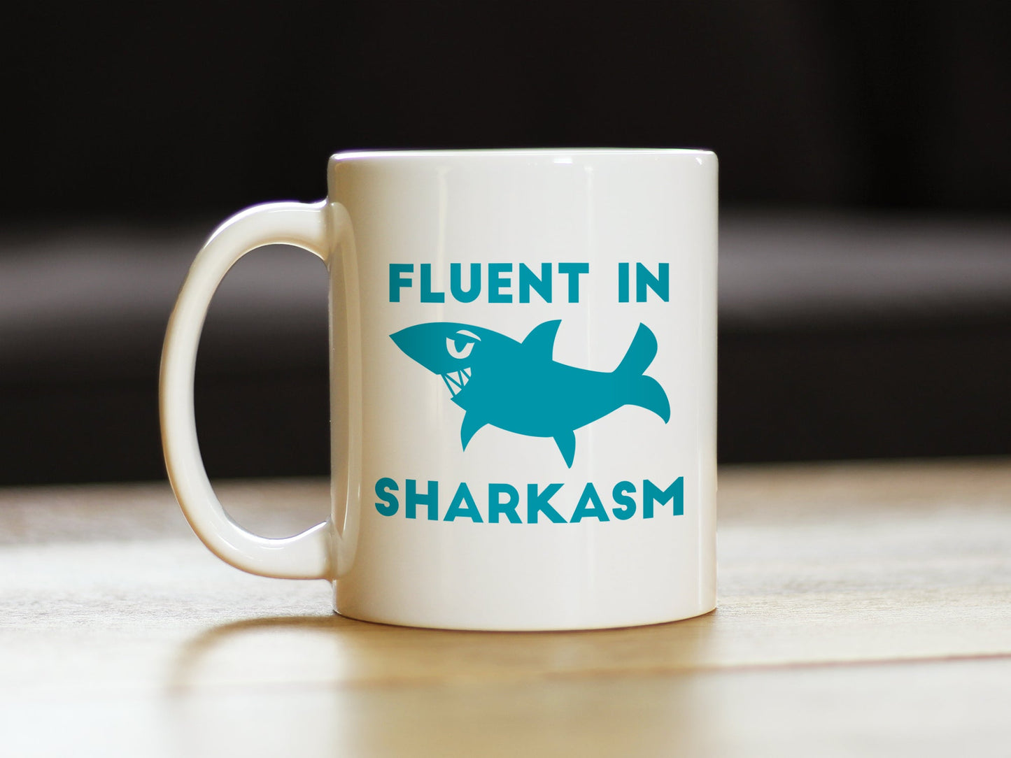 Fluent in Sharkasm - Shark Coffee Mug - Cute Funny Gifts for Sarcastic Moms or Dad Joke Lovers