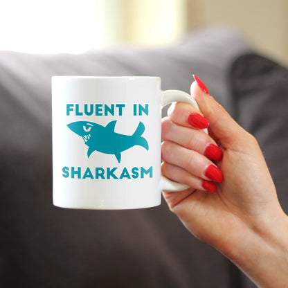 Fluent in Sharkasm - Shark Coffee Mug - Cute Funny Gifts for Sarcastic Moms or Dad Joke Lovers