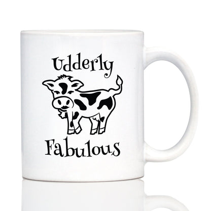 Udderly Fabulous - Cow Coffee Mug - Funny Cow Gifts & Decor