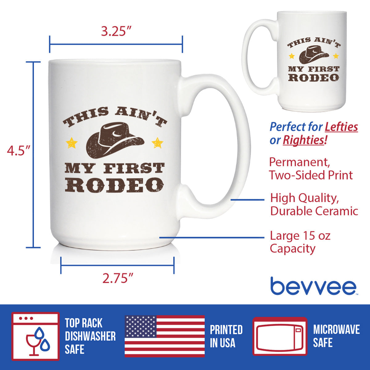 Ain't My First Rodeo Coffee Mug - Funny Cowboy or Cowgirl Gifts for Men & Women - Fun Unique Party Decor Cup