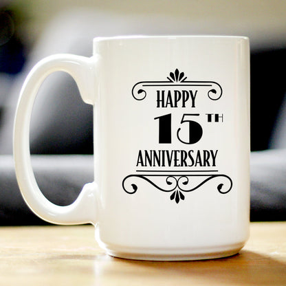 Happy 15th Anniversary Coffee Mug Gifts 15 Year Anniversary Art Deco Party Decor White Ceramic Coffee Cup