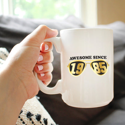 Awesome Since 1985 Coffee Mug 40th Birthday Gift Ideas White Ceramic Coffee Cup