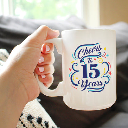 Cheers to 15 Years - Coffee Mug Gifts for Women & Men - 15th Anniversary Party Decor