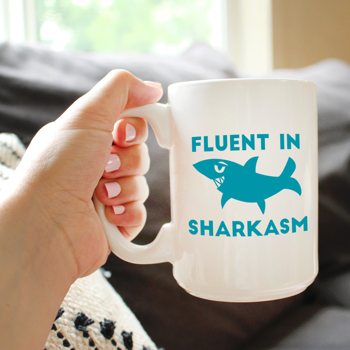 Fluent in Sharkasm - Shark Coffee Mug - Cute Funny Gifts for Sarcastic Moms or Dad Joke Lovers