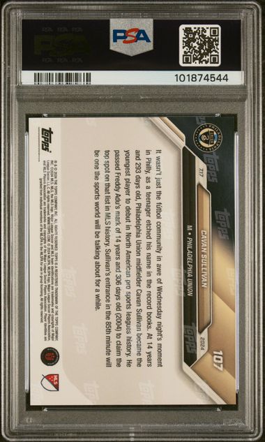 Graded 2024 Topps Now MLS Cavan Sullivan #107 Rookie RC Soccer Card PSA 10 Gem Mint