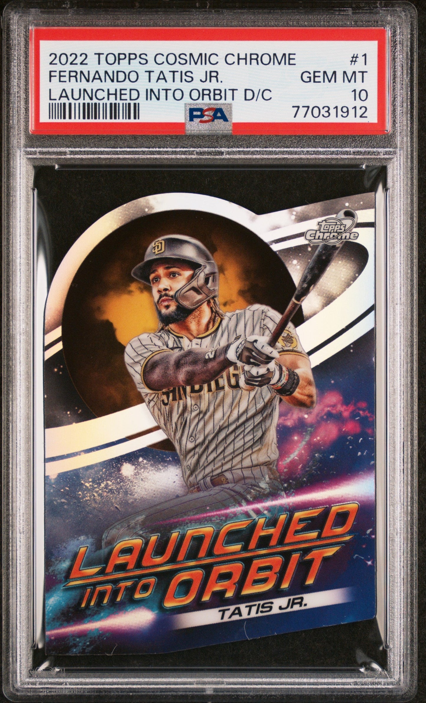 Graded 2022 Topps Cosmic Chrome Fernando Tatis Jr. #1 Launched Into Orbit Die Cut Baseball Card PSA 10 Gem Mint
