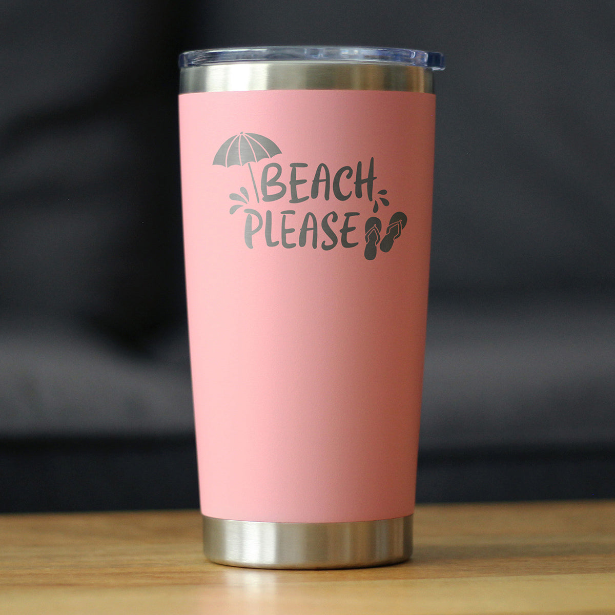 Beach Please - Insulated Coffee Tumbler Cup with Sliding Lid - Stainless Steel Travel Mug - Fun Beach Themed Gifts
