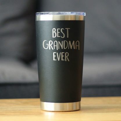 Best Grandma Ever - 20 oz Coffee Tumbler