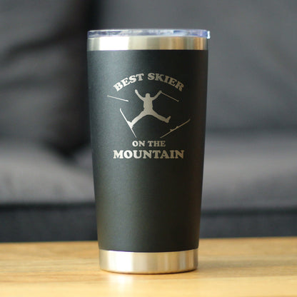 Best Skier On The Mountain - Insulated Coffee Tumbler Cup with Sliding Lid - Stainless Steel Travel Mug - Fun Skiing Gifts and Decor for Skiers