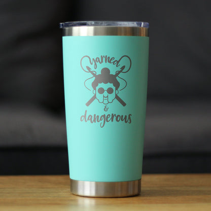 Yarned & Dangerous - 20 oz Coffee Tumbler