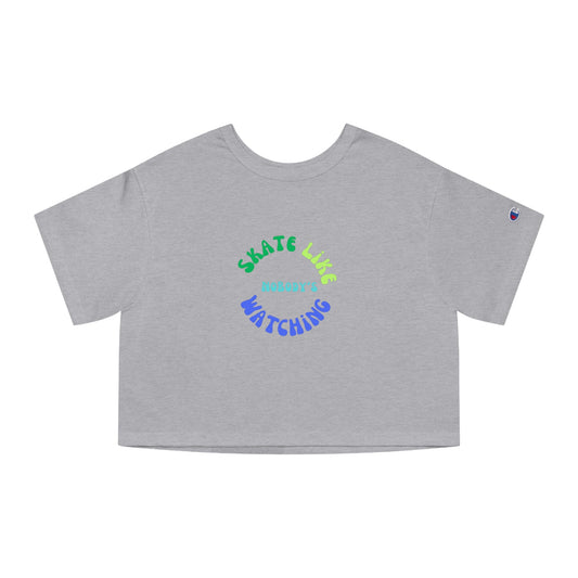 Champion Women's Blue/Green Skate Like Nobody's Watching Cropped T-Shirt