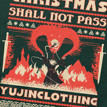 Christmas Not Pass Sweatshirt