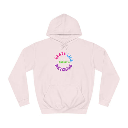 Colorful Skate Like Nobody's Watching Unisex Hoodie