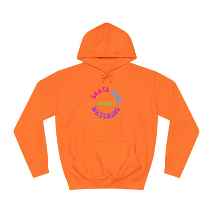 Colorful Skate Like Nobody's Watching Unisex Hoodie