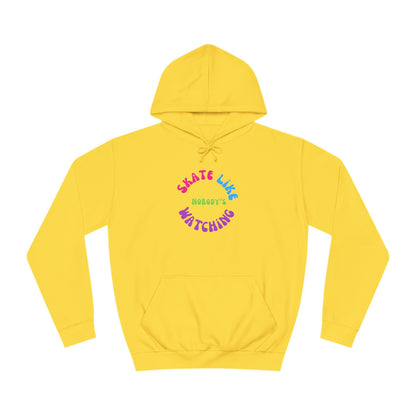 Colorful Skate Like Nobody's Watching Unisex Hoodie