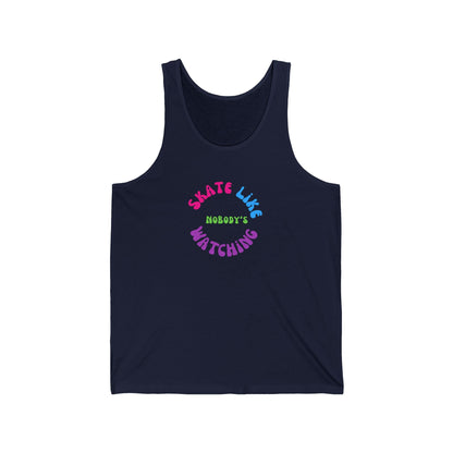 Colorful Skate Like Nobody's Watching Unisex Tank