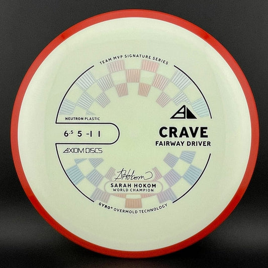 Neutron Crave - Sarah Hokom Signature Series