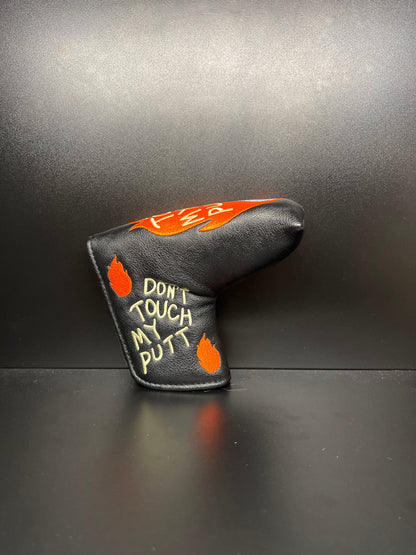 “Don’t Touch My Putt” Headcover