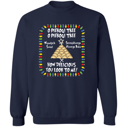 O Pierogi Tree Sweatshirt - How Delicious You Look To Me