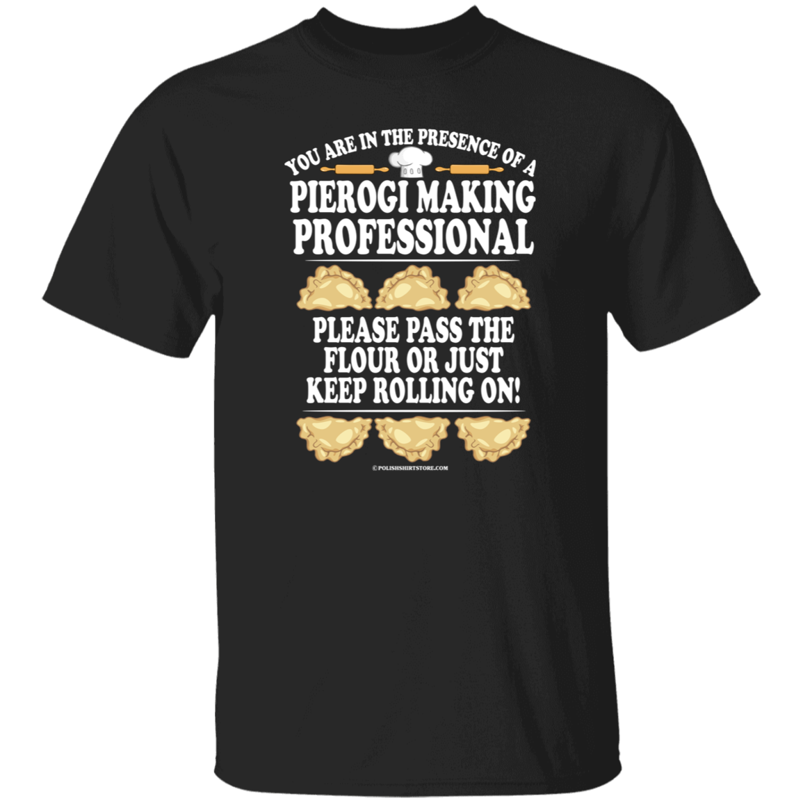 Pierogi Making Professional T-Shirt