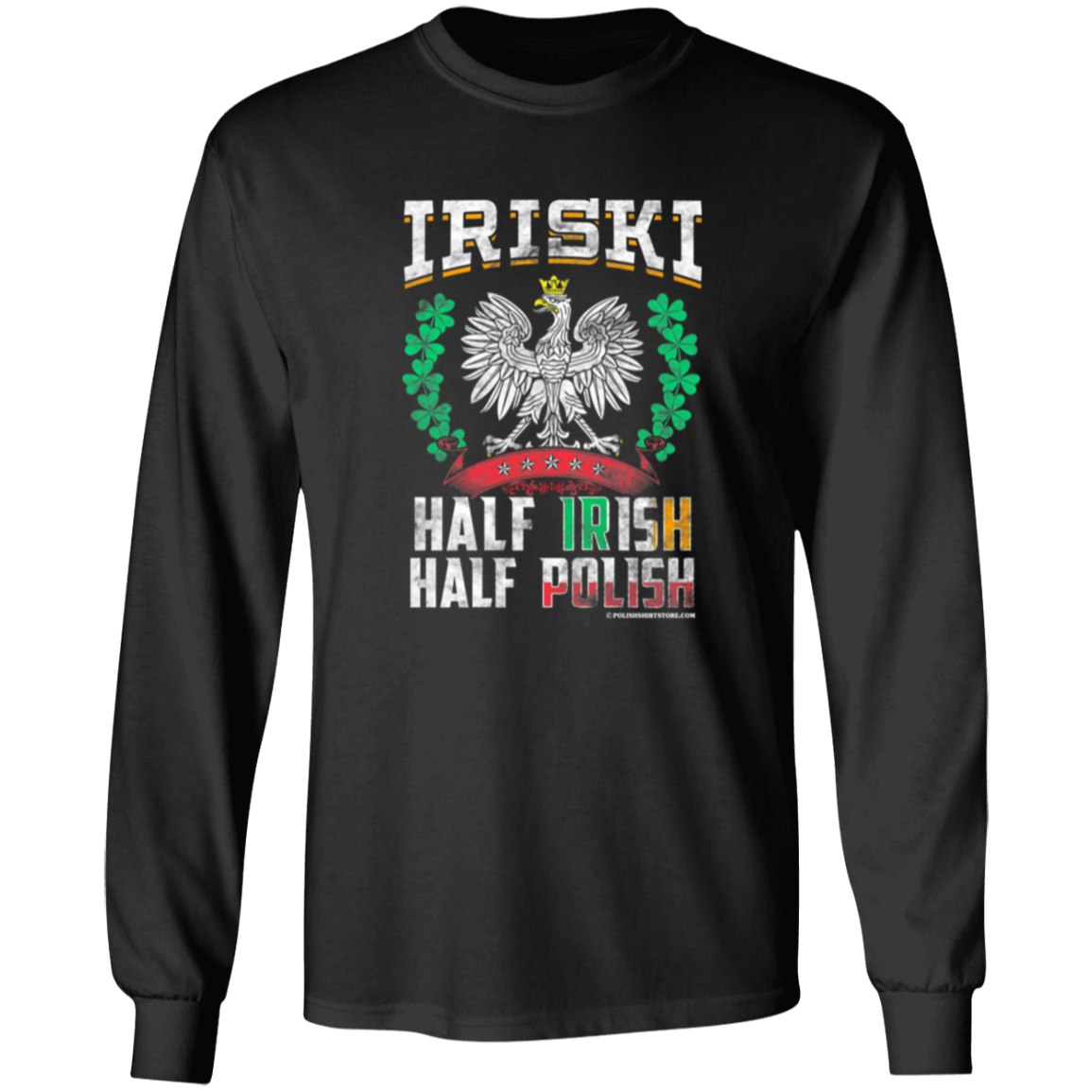 Iriski Half Irish Half Polish
