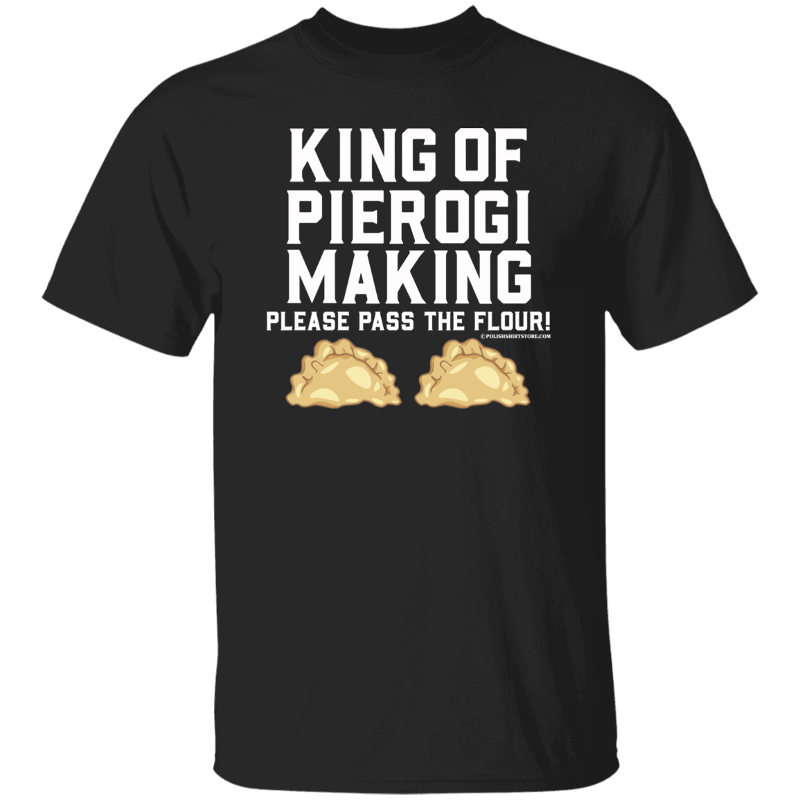 King Of Pierogi Making - Please Pass The Flour