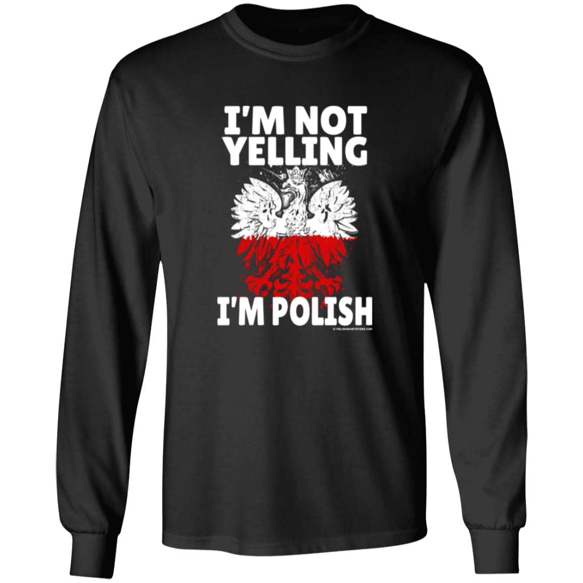 I'm Not Yelling I'm Polish