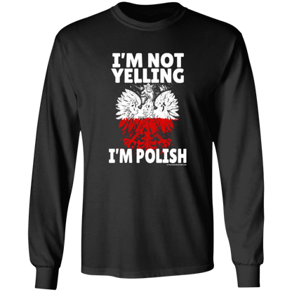 I'm Not Yelling I'm Polish