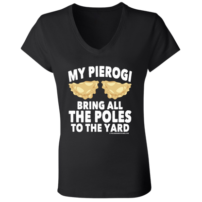 My Pierogi Bring All The Poles To The Yard