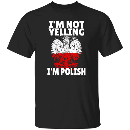 I'm Not Yelling I'm Polish