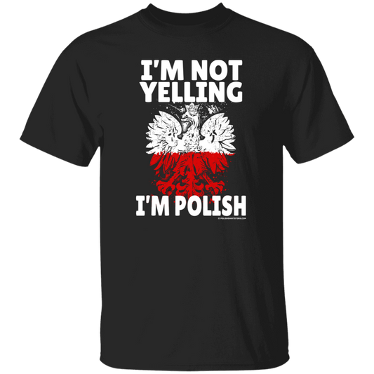 I'm Not Yelling I'm Polish