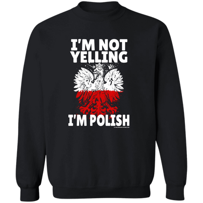 I'm Not Yelling I'm Polish