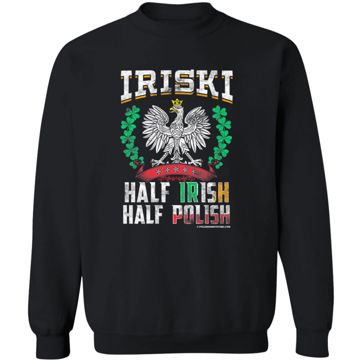 Iriski Half Irish Half Polish