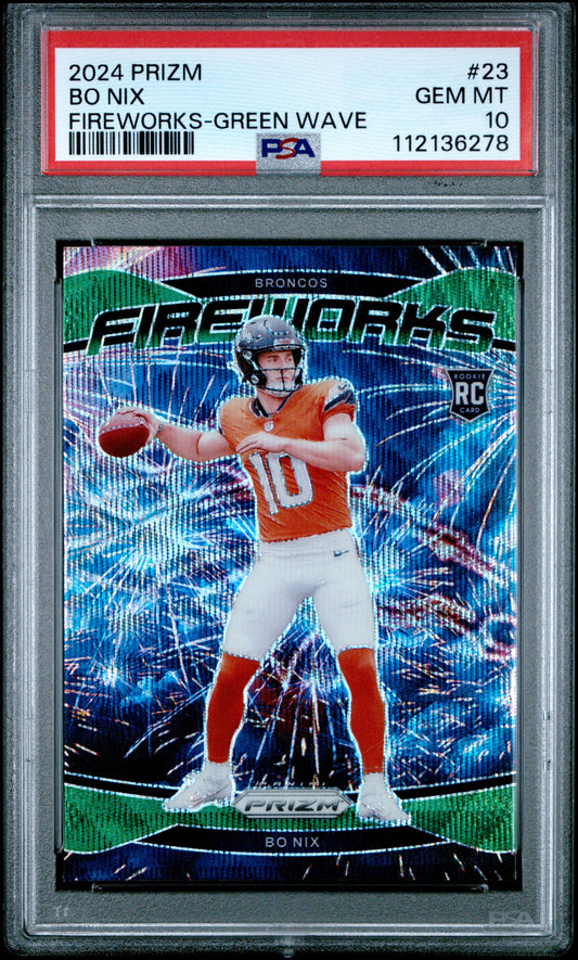 Graded 2024 Panini Prizm Bo Nix #23 Fireworks Green Wave Rookie RC Football Card PSA 10 Gem Mint