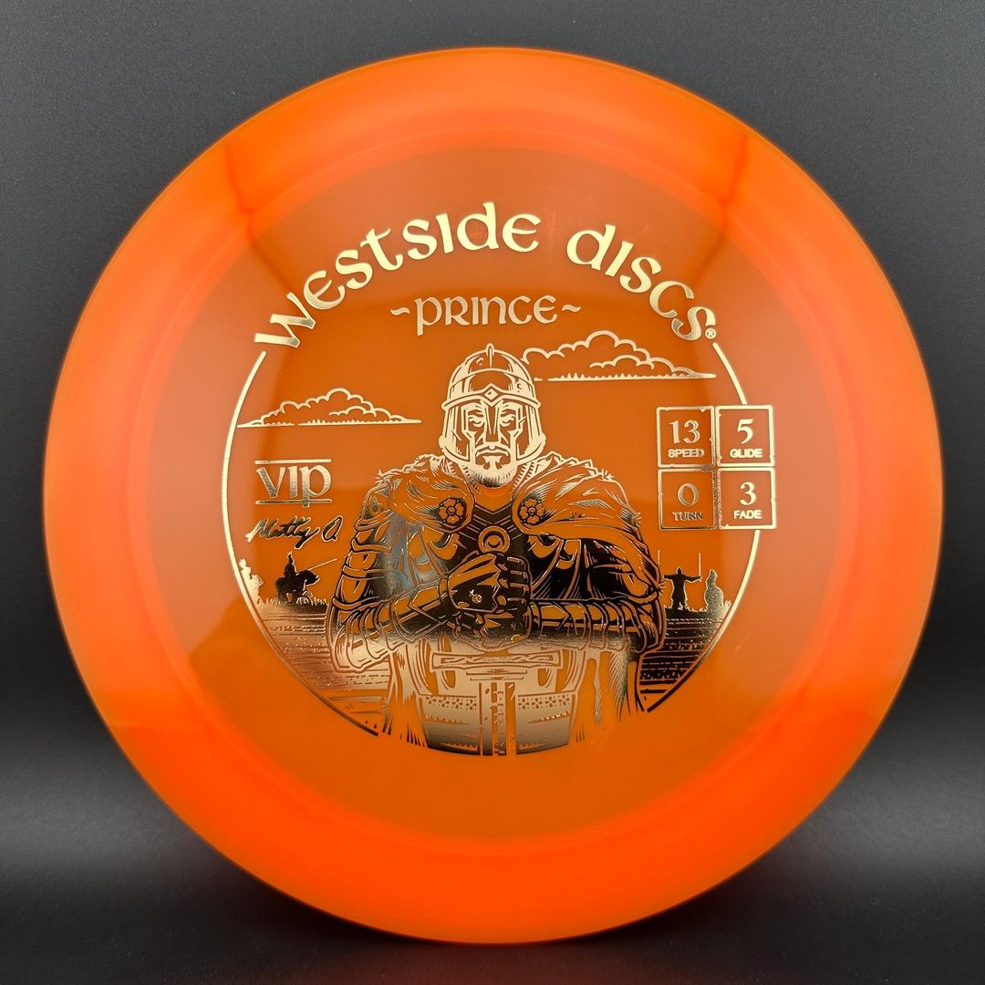VIP Prince - Matty Orum Signature Series