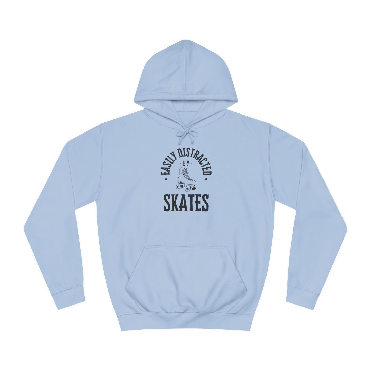 Easily Distracted by Skates Unisex Hoodie