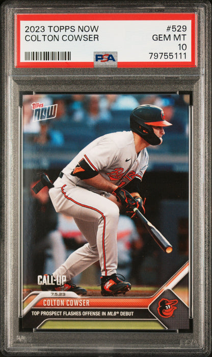 Graded 2023 Topps Now Colton Cowser #529 Rookie RC Baseball Card PSA 10 Gem Mint