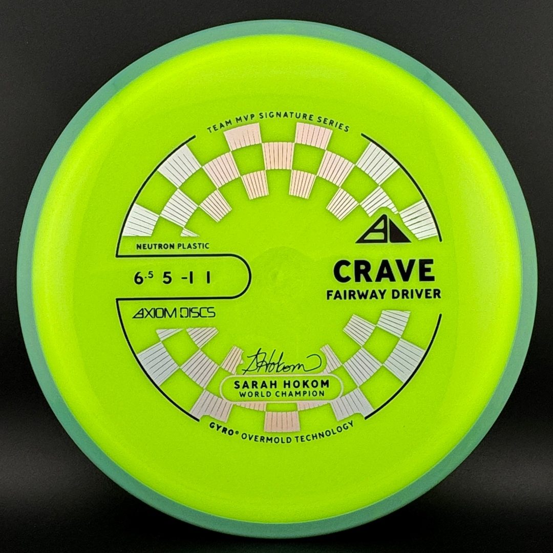 Neutron Crave - Sarah Hokom Signature Series