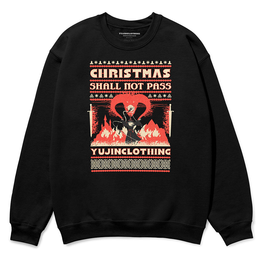 Christmas Not Pass Sweatshirt