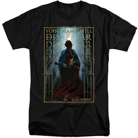 Game Of Thrones Your Name Will Disappear Mens Tall T Shirt Black Officially Licensed