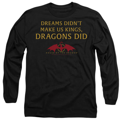 House Of The Dragon Not Dreams Mens Long Sleeve Shirt Black Officially Licensed